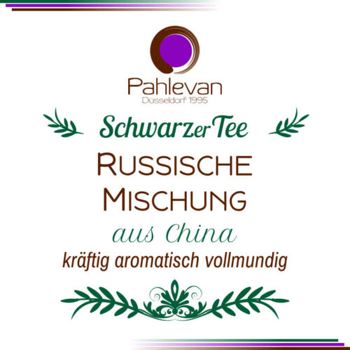 Schwarzer Tee Russische Mischung | kräftig vollmundig von Tee Pahlevan