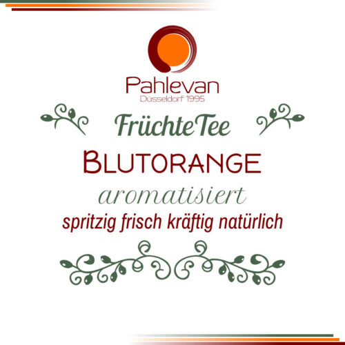 Früchtetee Blutorange | spritzig, frisch, kräftig mit natürlichem Orangen Aroma von Tee Pahlevan