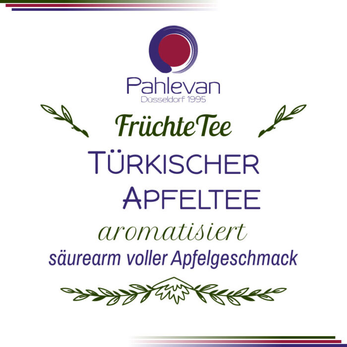 Früchtetee Türkischer Apfeltee | säurearm mit vollem Apfel-Geschmack von Tee Pahlevan