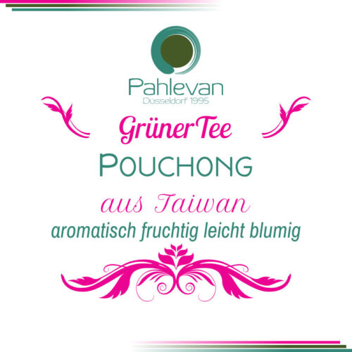 Grüner Tee aus Taiwan, Pouchog | aromatisch, fruchtig, leicht blumig von Tee Pahlevan