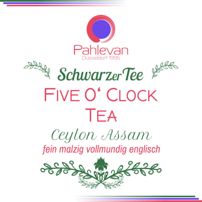 Schwarzer Tee Five O´Clock Tea | fein malzig vollmundig englisch von Tee Pahlevan