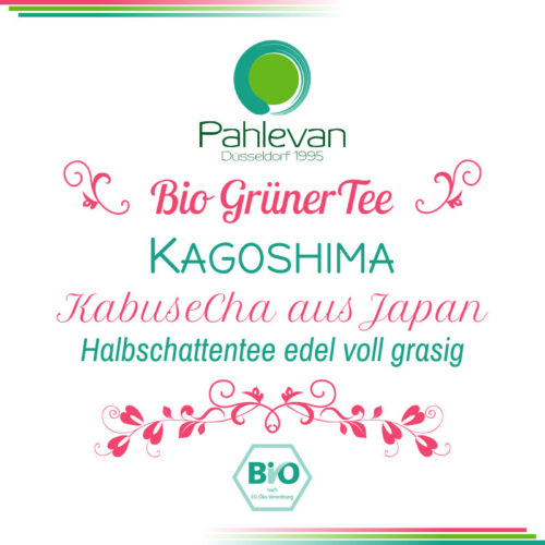 Bio Grüner Tee Kabusecha Kagoshima | aus Japan HalbSchattentee edel voll grasig von Tee Pahlevan