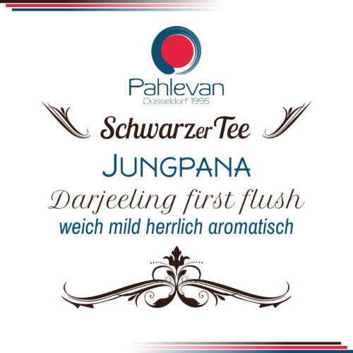 Schwarzer Tee Darjeeling Jungpana first flush | weich mild herrlich aromatisch Rarität von Tee Pahlevan