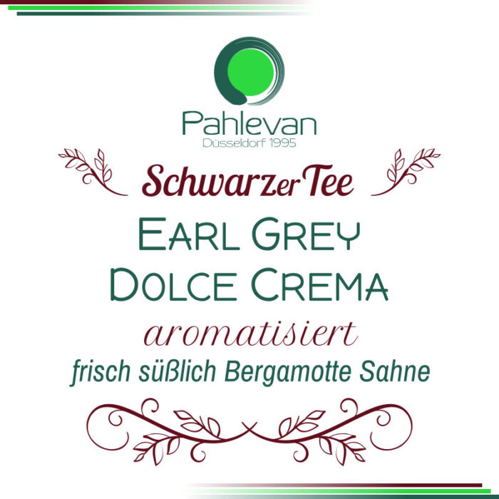 Earl Grey Dolce Crema | frisch süßlich Bergamott Sahne von Tee Pahlevan