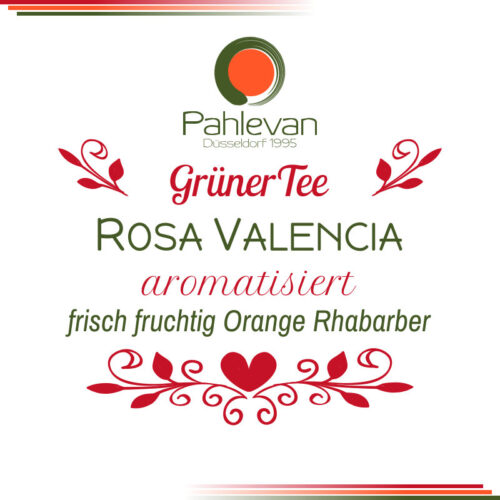 Grüner Tee Rosa Valencia | frisch fruchtig Orange Rhabarbar von Tee Pahlevan