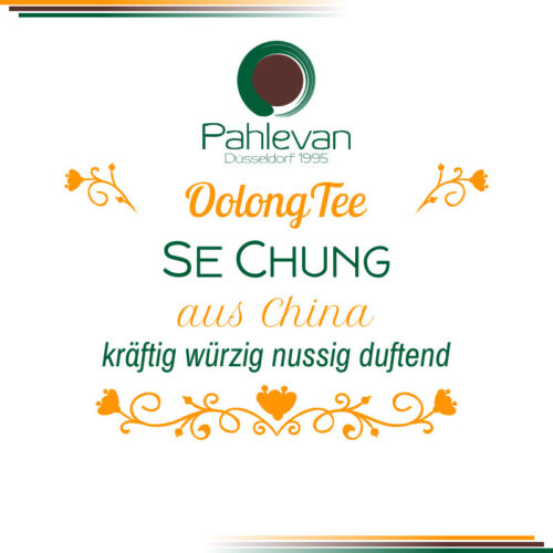 Oolong Tee Se Chung | kräftig würzig nussig duftend von Tee Pahlevan