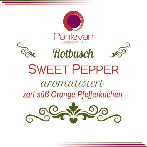 Rotbusch Tee Sweet Pepper | zart süß Orange Pfefferkuchen von Tee Pahlevan