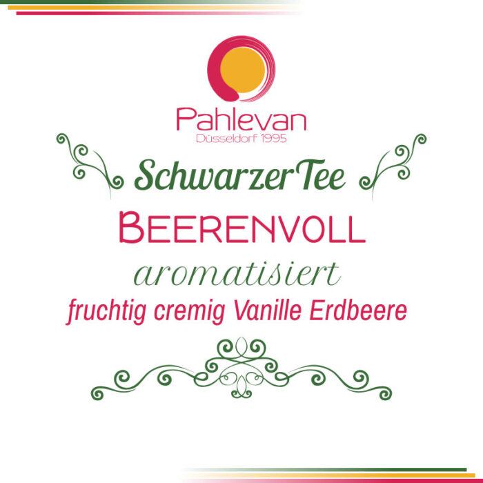 Schwarzer Tee Beerenvoll | fruchtig cremig mit Vanille Erdbeere von Tee Pahlevan