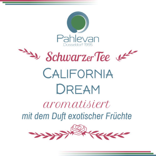 Schwarzer Tee California Dream | mit dem Duft exotischer Früchtet von Tee Pahlevan