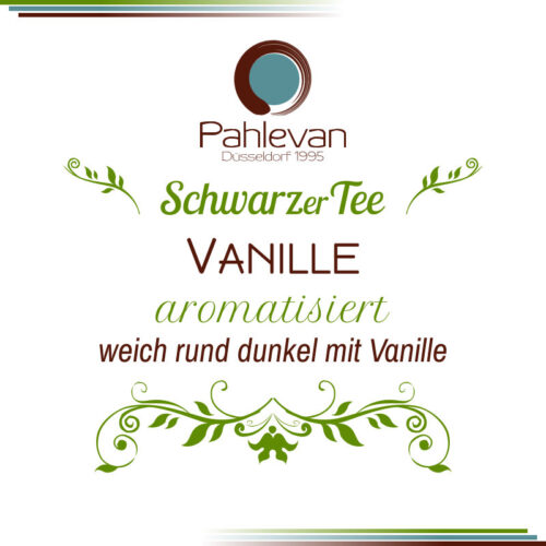 Schwarzer Tee Vanille | weich rund dunkel mit Vanille von Tee Pahlevan