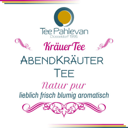 Kräutertee Abendkräuter Tee | lieblich frisch blumig aromatisch von Tee Pahlevan