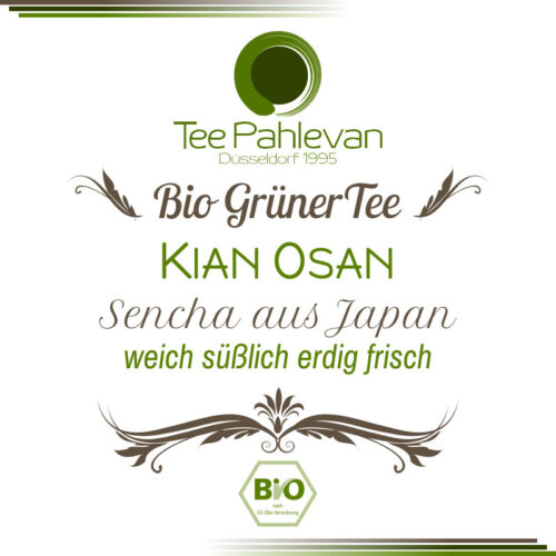 Bio Grüner Tee Kianosan | aus Japan weich süßlich erdig frisch von Tee Pahlevan