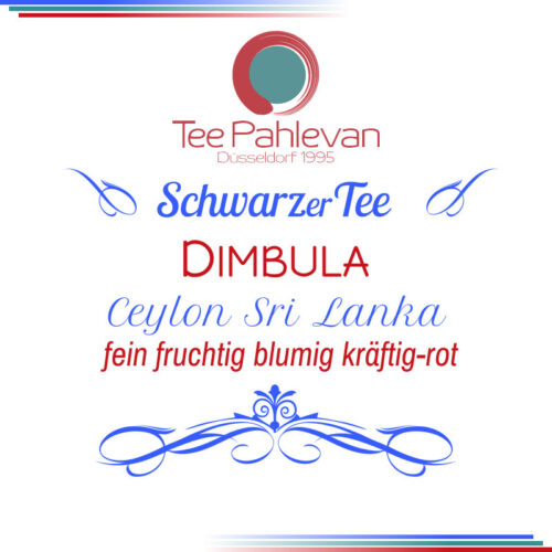 Schwarzer Tee Ceylon Dimbula | fein fruchtig blumig kräftig rot von Tee Pahlevan