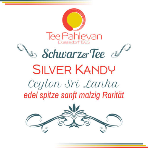 Schwarzer Tee Ceylon Silver Kandy | edel spitze sanft malzig Rarität von Tee Pahlevan