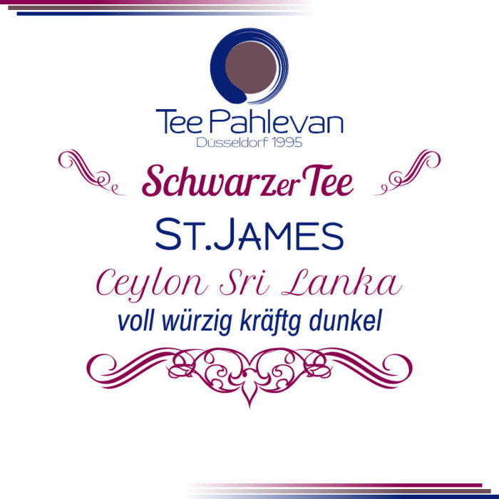 Schwarzer Tee Ceylon St. James | voll würzig kräftig dunkel von Tee Pahlevan