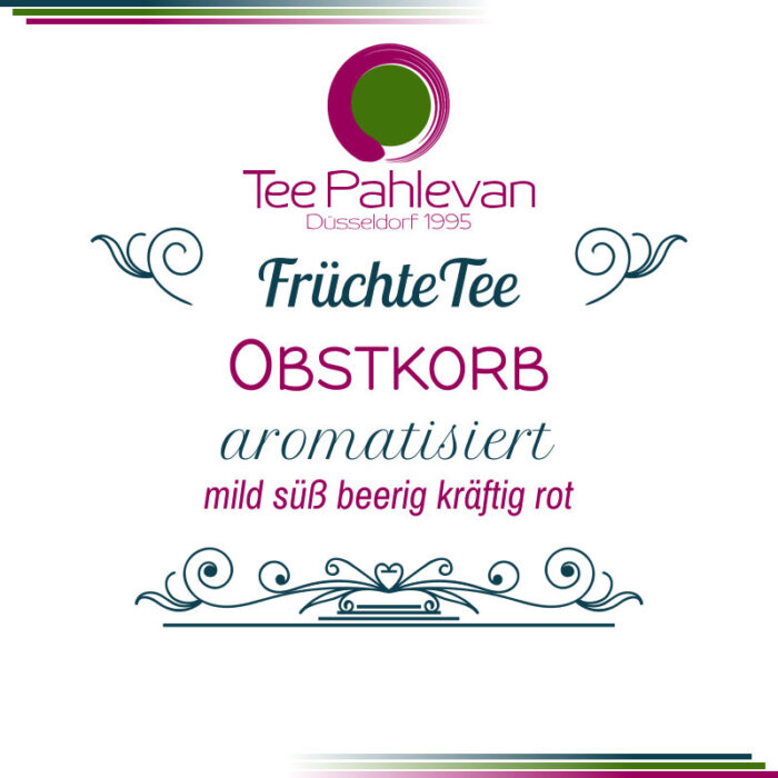 Früchtetee Obstkorb | mild, süß, kräftig rot mit Beeren Geschmack von Tee Pahlevan