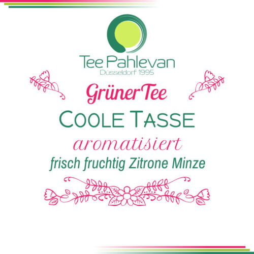 Grüner Tee Coole Tasse | frisch fruchtig Zitrone Minze von Tee Pahlevan