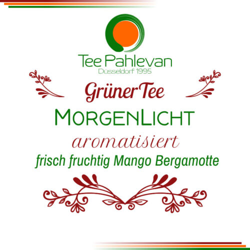 Grüner Tee Morgenlicht | frisch fruchtig Mango Bergamotte von Tee Pahlevan