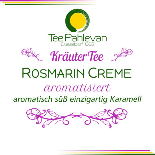 Aromatisierte Kräuterteemischung Rosmarin Creme