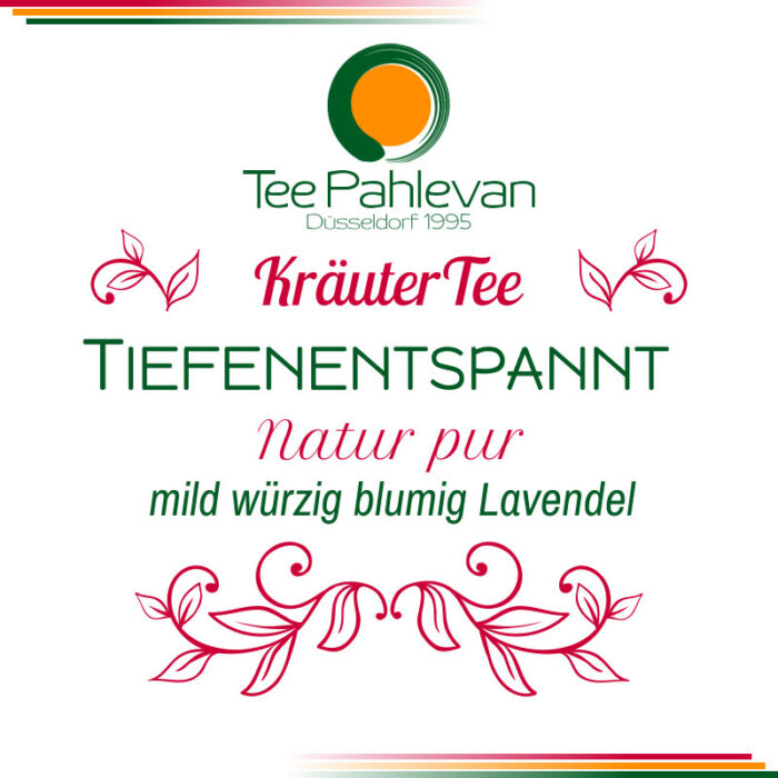 Naturbelassene Kräuterteemischung Tiefen Entspannt mit Lavendel