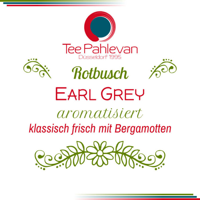 Rotbusch Tee Earl Grey | klassisch frisch mit Bergamotten von Tee Pahlevan