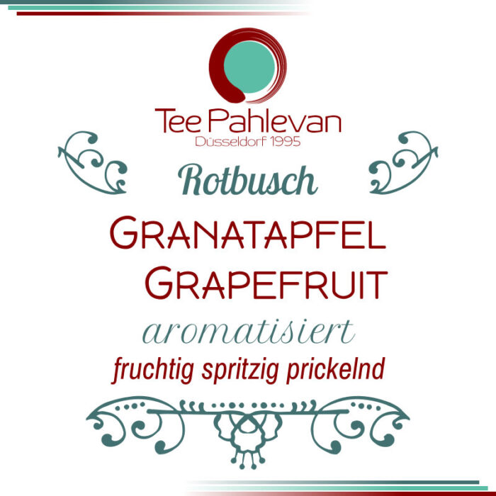 Rotbusch Tee Granatapfel Grapefruit | fruchtig spritzig prickelnd von Tee Pahlevan