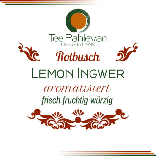 Rotbusch Tee Lemon Ingwer | frisch fruchtig würzig von Tee Pahlevan