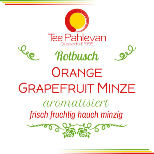 Rotbusch Tee Orange Grapefruit Minze | frisch fruchtig mit Hauch Minze von Tee Pahlevan