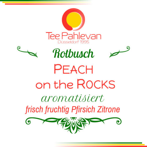 Rotbusch Tee Peach on the Rocks | frisch fruchtig Pfirsich Zitrone von Tee Pahlevan